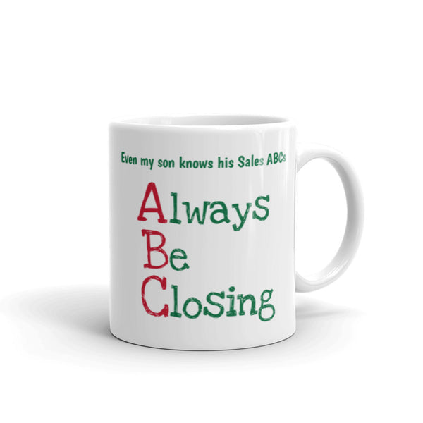 Mug: Always Be Closing - Child